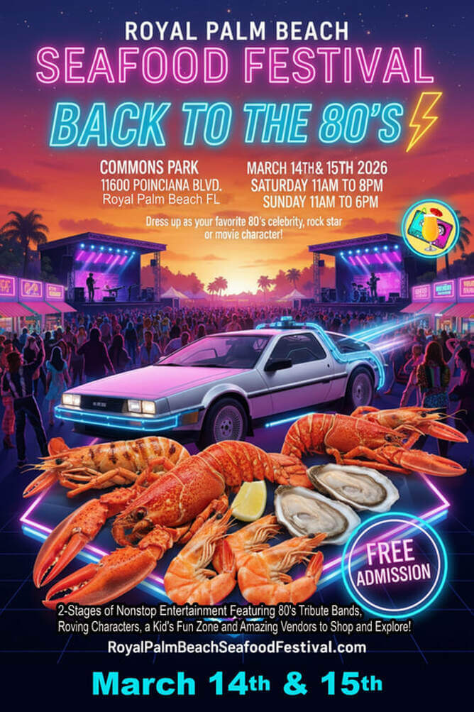 Vibrant poster for the Royal Palm Beach Seafood Festival celebrating the 80s with music, food, and retro fun