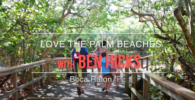 LOVE The Palm Beaches with Ben Hicks