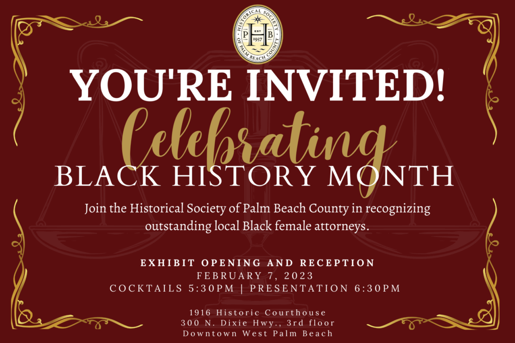 Recognize Black Female Attorneys With The Historical Society of Palm Beach County