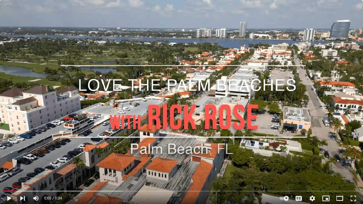 LOVE The Palm Beaches With Rick Rose
