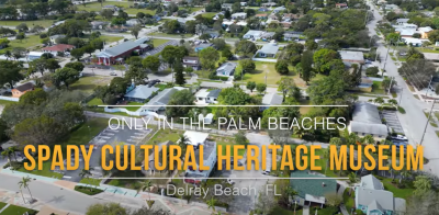 Spady Cultural Heritage Museum | Only In The Palm Beaches 🏛️